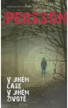 V jiném čase v jiném životě - L. W. Persson - bazarové zboží
