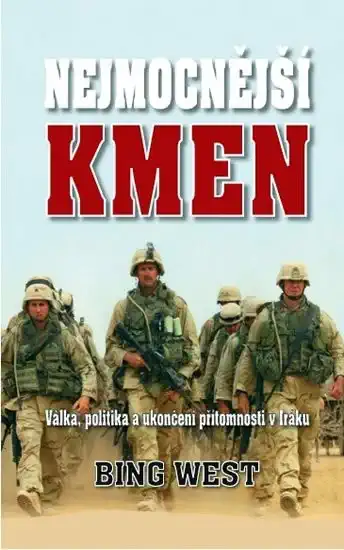 Nejmocnější kmen - Bing West
