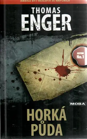Horká půda - Thomas Enger