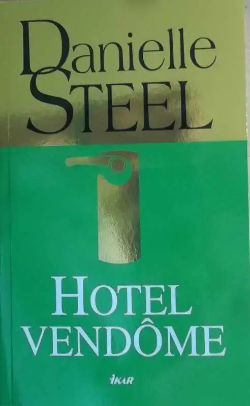 Hotel Vendôme - Danielle Steel