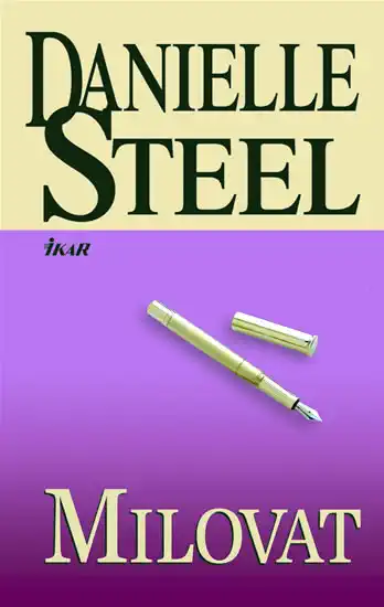 Milovat - Danielle Steel