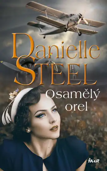 Osamělý orel - Danielle Steel