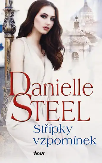 Střípky vzpomínek - Danielle Steel