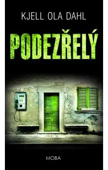 Podezřelý - Kjell Ola Dahl
