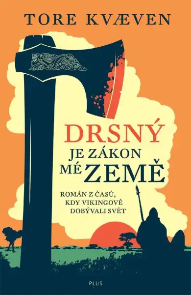 Drsný je zákon mé země - Tore Kvaeven