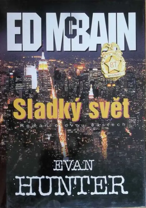 Sladký svět - Ed McBain