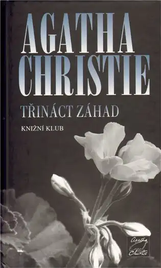 Třináct záhad - Agatha Christie