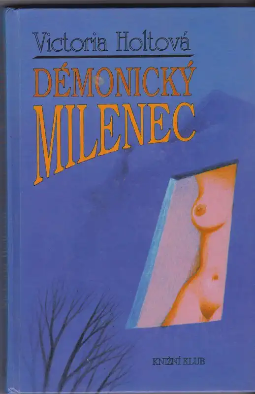 Démonický milenec - Victoria Holtová (bazarové zboží)