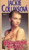 Hollywoodské manželky - Jackie Collinsová (bazarové zboží)