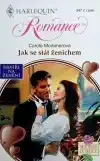 Harlequin: Jak se stát ženichem - Carole Mortimerová (bazarové zboží)