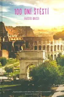 100 dní štěstí - F. Brizzi