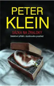 Sázka na žraloky - P. Klein