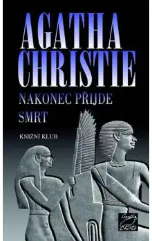 Nakonec přijde smrt - Agatha Christie ( bazarové zboží )