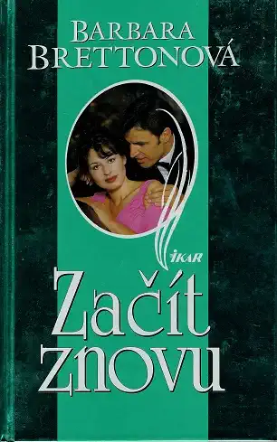 Začít znovu - Barbara Brettonová (bazarové zboží)