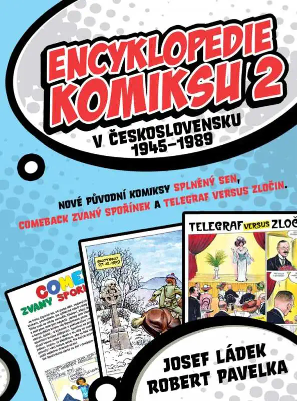 Encyklopedie komiksu v Československu 1945–1989 2 - Josef Ládek, Robert Pavelka