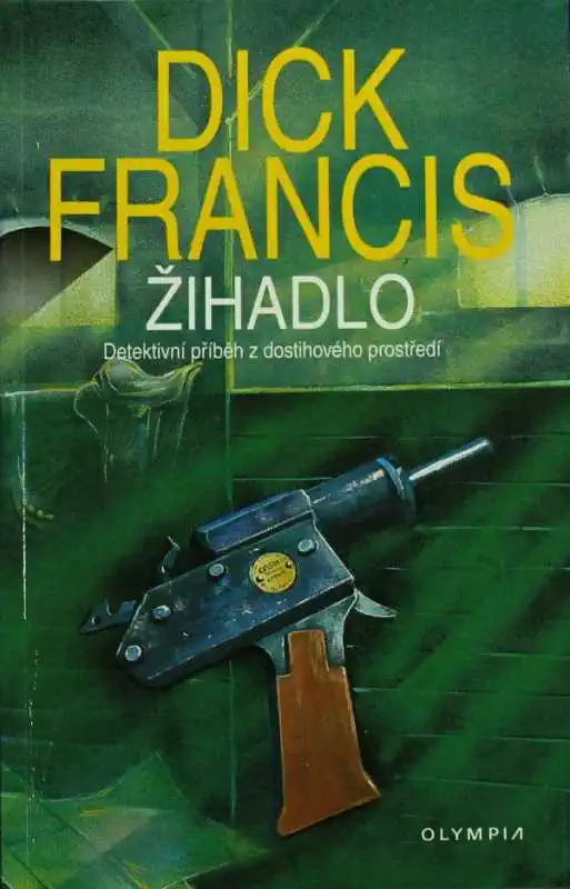 Žihadlo - Dick Francis (bazarové zboží)