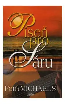 Píseň pro Sáru - Fern Michaels - bazarové zboží