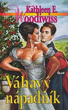 Váhavý nápadník - K.E. Woodiwiss