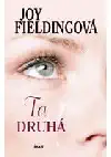 Ta druhá - Joy Fieldingová (bazarové zboží)