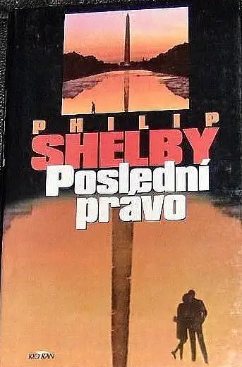 Poslení právo - Philip Shelby (bazarové zboží)