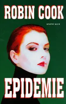Epidemie - Robin Cook (bazarové zboží)