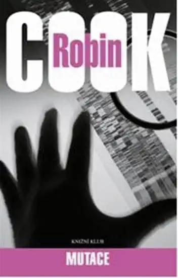Mutace - Robin Cook (bazarové zboží)