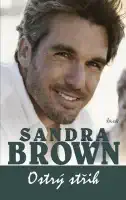 Ostrý střih - Sandra Brown