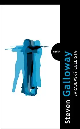 Sarajevský Cellista - Steven Galloway