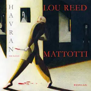 Havran - Lou Reed Mattotti