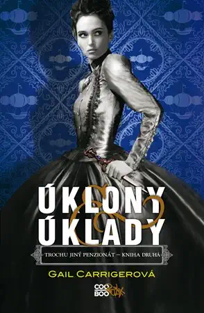 Úklony úklady - Gail Carrigerová