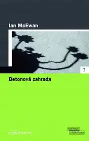 Betonová zahrada - Ian McEwan