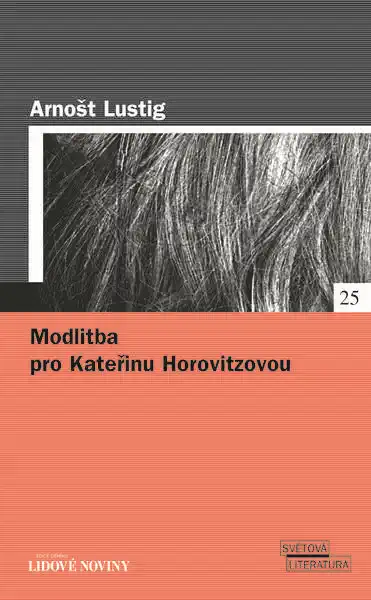 Modlitba pro Kateřinu Horovitzovou - Arnošt Lustig