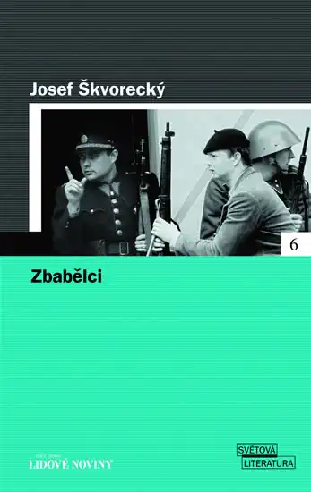 Zbabělci - Josef Škvorecký