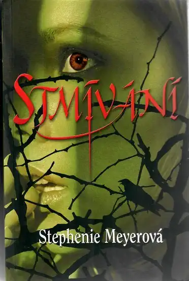 Stmívání - Stephenie Meyerová ( bazarové zboží )
