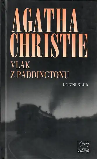 Vlak z Paddingtonu - Agatha Christie ( bazarové zboží )