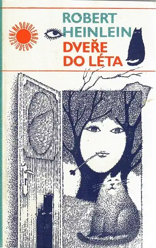 Dveře do léta Robert A. Heinlein ( bazarové zboží )