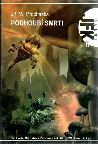 Podhoubí smrti - Jiří W. Procházka ( bazarové zboží )