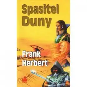 Spasitel Duny-Frank Herbert(bazarové zboží)