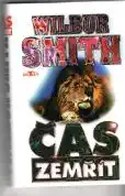 Čas zemřít-Wilbur Smith - bazarové zboží