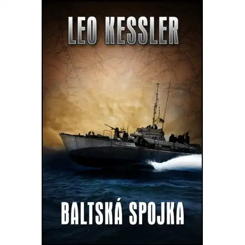 Baltská spojka - Leo Kessler