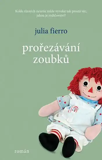 Prořezávání zoubků - Julia Fierro
