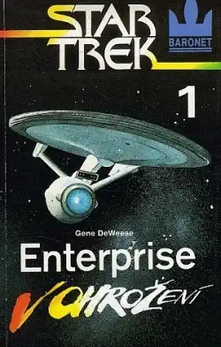 Star Trek 1 Enterprise-V ohrožení -Gene Deweese (bazarové zboží)