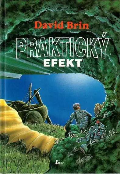 Praktický efekt - David Brin ( bazarové zboží )