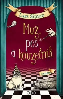 Muž,pes a kouzelník-Lars Simon