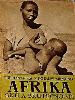 Afrika snů a skutečnosti 3 - Jiří Hanzelka, Miroslav Zikmund - bazarové zboží