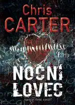 Noční lovec - Chris Carter - bazarové zboží /brožovaná/