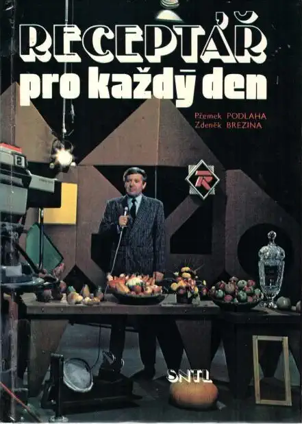 Receptář pro každý den - Přemek Podlaha, Zdeněk Brezina - bazarové zboží