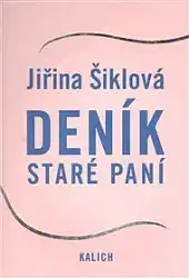 Deník staré paní - Jiřina Šiklová - bazarové zboží