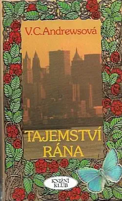 Tajemství rána - V.C.Andrewsová - bazarové zboží