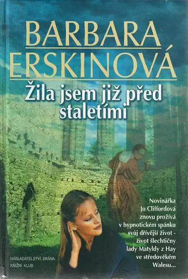 Žila jsem již před staletími - Barbara Erskinová ( bazarové zboží )